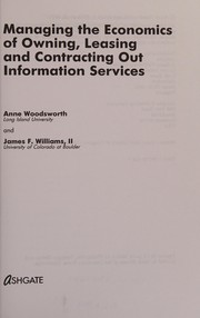 Managing the economics of owning, leasing, and contracting out information services /