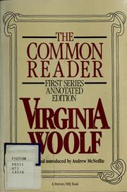 The common reader : first series /