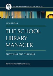 The school library manager : surviving and thriving /