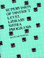 Supervision of district level library media programs /
