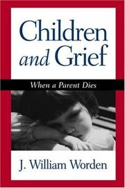 Children and grief : when a parent dies /