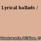 Lyrical ballads /