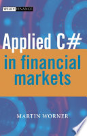 Applied C# in financial markets