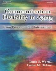 Communication disability in aging : from prevention to intervention /
