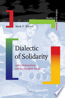 Dialectic of solidarity labor, antisemitism, and the Frankfurt School /