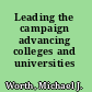 Leading the campaign advancing colleges and universities /
