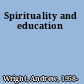 Spirituality and education