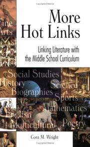 More hot links : linking literature with the middle school curriculum /