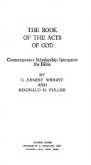 The Book of the acts of God : contemporary scholarship interprets the Bible /