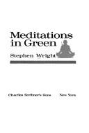 Meditations in green /