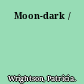 Moon-dark /