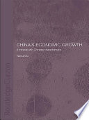 China's economic growth a miracle with Chinese characteristics /