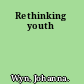 Rethinking youth