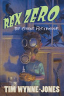 Rex Zero : the great pretender /