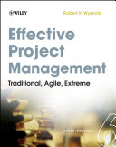 Effective project management : traditional, agile, extreme /