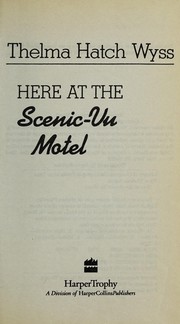 Here at the Scenic-Vu Motel /