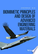 Biomimetic principles and design of advanced engineering materials /