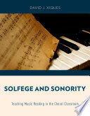 Solfege and sonority : teaching music reading in treble choral music /