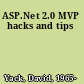 ASP.Net 2.0 MVP hacks and tips