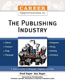 Career opportunities in the publishing industry /