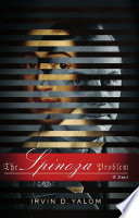 The Spinoza problem a novel /