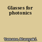 Glasses for photonics