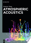 Atmospheric acoustics /