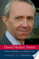 David Hackett Souter : traditional Republican on the Rehnquist court /