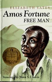 Amos Fortune : free man /