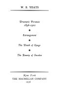 Dramatis personae, 1896-1902 : Estrangement, the death of Synge, the bounty of Sweden.