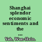 Shanghai splendor economic sentiments and the making of modern China, 1843-1949 /