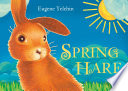 Spring hare /