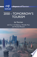 2050 - tomorrow's tourism