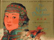 The Khan's daughter : a Mongolian folktale /