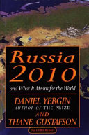 Russia 2010 : and what it means for the world : the CERA report /