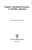 Popular nutritional practices : a scientific appraisal /