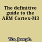 The definitive guide to the ARM Cortex-M3