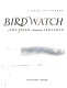 Bird watch : a book of poetry /