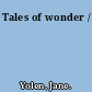 Tales of wonder /