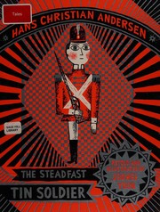 The steadfast tin soldier /