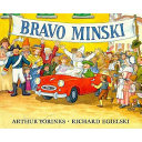 Bravo, Minski /