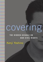 Covering : the hidden assault on our civil rights /