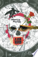 Primitive mentor /