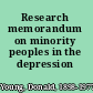 Research memorandum on minority peoples in the depression /