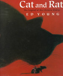 Cat and Rat : the legend of the Chinese zodiac /