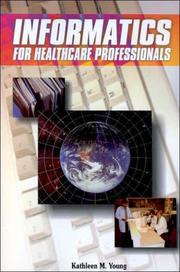 Informatics for healthcare professionals /