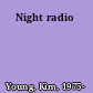 Night radio