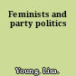 Feminists and party politics