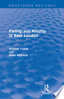 Family and kinship in East London