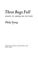 Three bags full; essays in American fiction